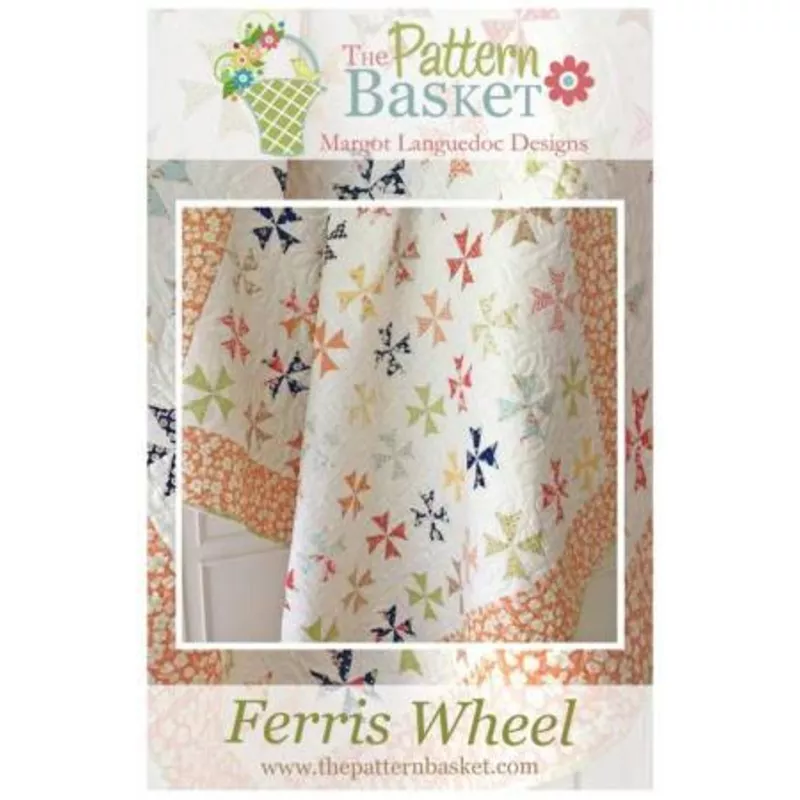 Pattern Basket – Ferris Wheel – Quilt Pattern